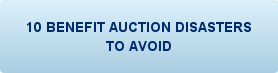 Let Kenny Lindsay Teach You How To Avoid Benefit Auction Disasters